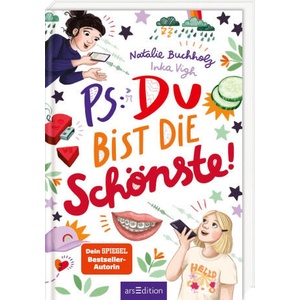 PS: Du bist die Schönste! (PS: Du bist die Beste! 7) | Natalie Buchholz, Inka Vigh (2026)