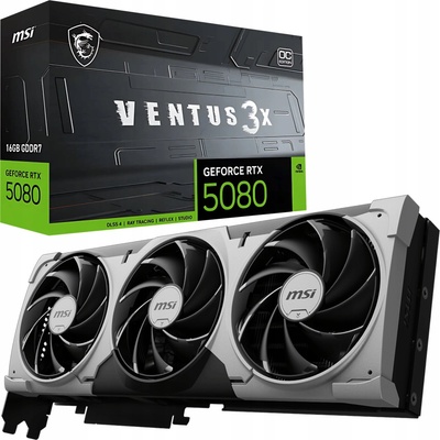 MSI GeForce RTX 5080 16G VENTUS 3X OC