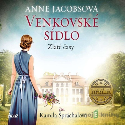 Venkovské sídlo 1: Zlaté časy - Anne Jacobs