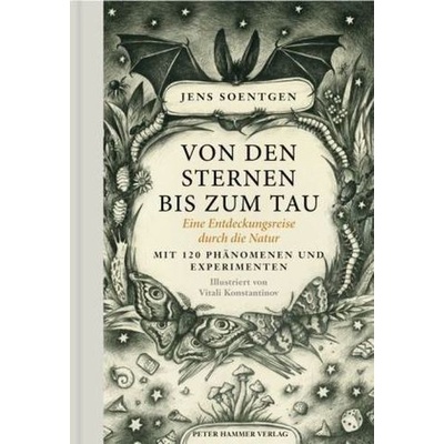 Von den Sternen bis zum Tau - Soentgen, Jens