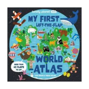 Lonely Planet Kids My First Lift-The-Flap World Atlas 1 (ISBN: 9781838699932)