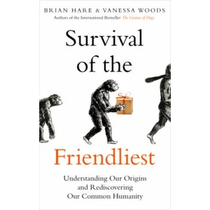 Survival of the Friendliest (ISBN: 9780861541294)