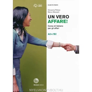 Un vero affare! | Giovanna Pelizza, Marco Mezzadri (ISBN: 9788820120382)
