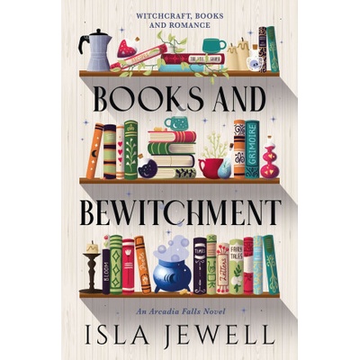 Arcadia Falls - Books & Bewitchment