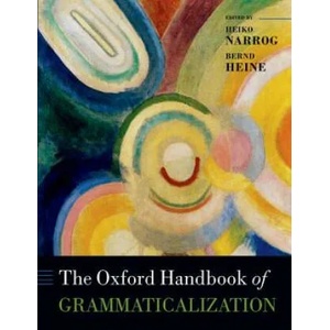 Oxford Handbook of Grammaticalization | Heiko Narrog (2011)