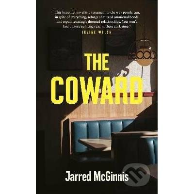Jarred McGinnis - Coward