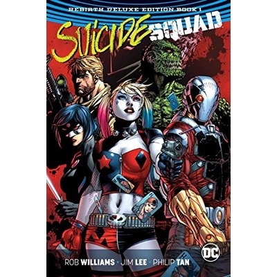 Suicide Squad: Rebirth Deluxe Edition Book 1 (Rebirth)