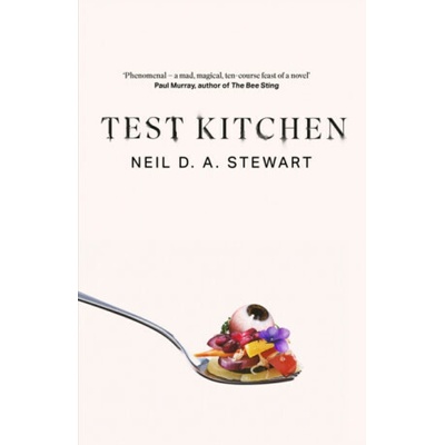Test Kitchen - Neil D. A. Stewart