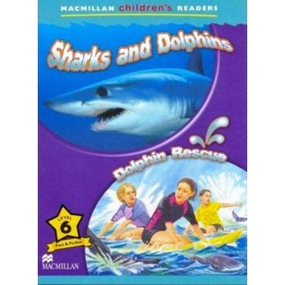 Macmillan Childrens Readers - Sharks and Dolphins / Dolphin RescuePaperback