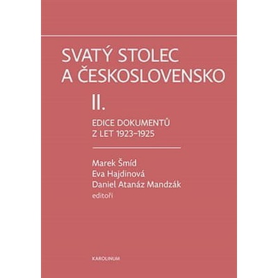 Svatý stolec a Československo II. Edice dokumentů z let 1923-1925