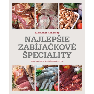 Najlepšie zabíjačkové špeciality