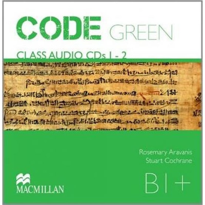 Code Green B1+ Class Audio CDs 12 Aravanis Rosemary