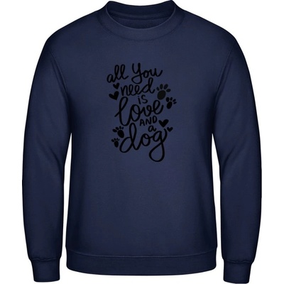 AWDis mikina Nápis All you need is love and a Dog oxfordská modrá