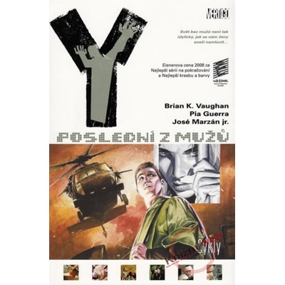 Y Poslední z mužů - Brian K. Vaughan; Pia Guerra; José Marzán jr.