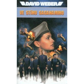 Ve stínu Saganamiho - David Weber