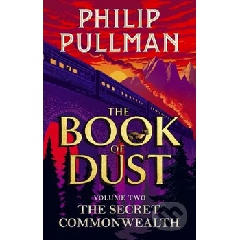 The Secret Commonwealth - Philip Pullman, Christopher Wormell ilustrácie