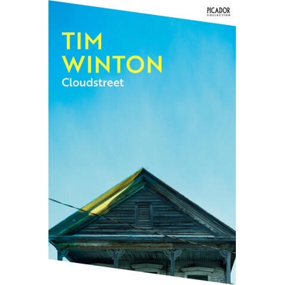 Cloudstreet | Tim Winton