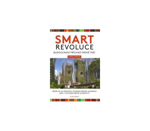 Smart revoluce