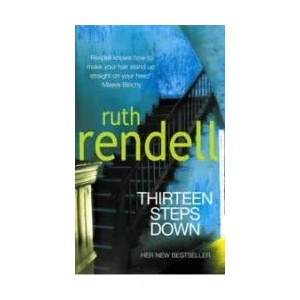 Thirteen Steps Down | Ruth Rendell (ISBN: 9780099474326)