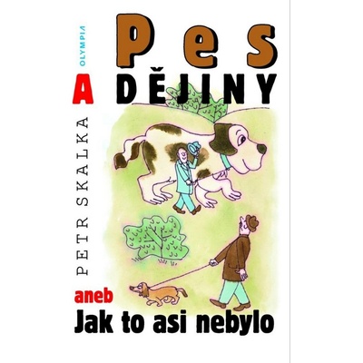 Pes a dějiny - Petr Skalka