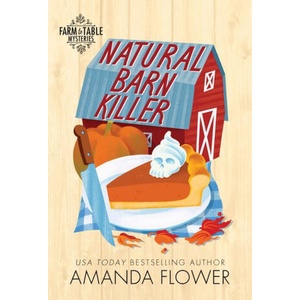 Natural Barn Killer | FLOWER AMANDA (ISBN: 9781728273082)
