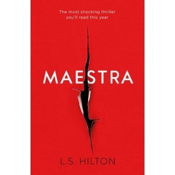 Maestra - L. S. Hilton - Hardcover