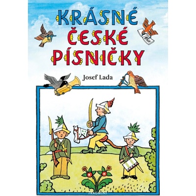 Krásné české písničky – Josef Lada - Josef Lada