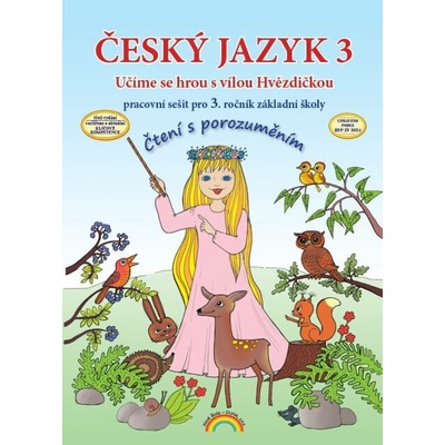 Český jazyk 3 – pracovní sešit, Čtení s porozuměním (33-60) - Marie Mittermayerová, Lenka Andrýsková