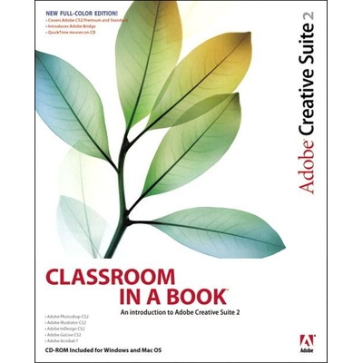 Adobe Creative Suite 2: Classroom -