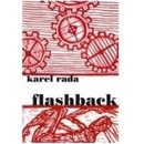 Flashback - Karel Rada