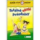 Totálně ulítlé prázdniny