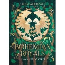 Bohemian Royals 3 - Hlava, nebo orel - Lena Valenová