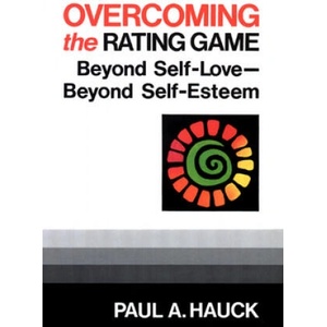 Overcoming the Rating Game | Paul A. Hauck (ISBN: 9780664253103)