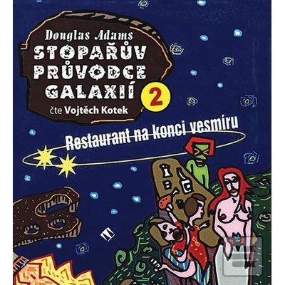 Stopařův průvodce Galaxií 2