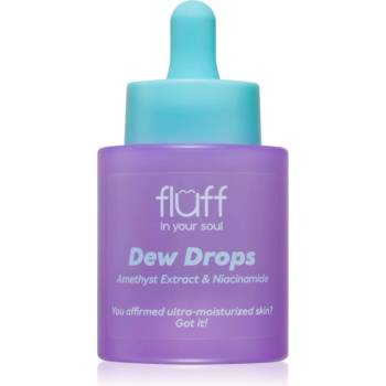 Fluff Dew Drops хидратиращ серум с ниацинамид Amethyst Extract 30ml