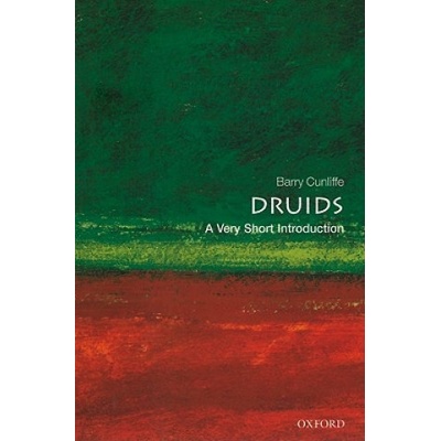 Very Short Introduction Druids - Cunliffe, B.