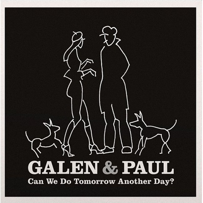 Galen & Paul - Can We Do Tomorrow Another Day? (Limited Edition) (Opaque Pink Coloured) (LP) (0196587812911)