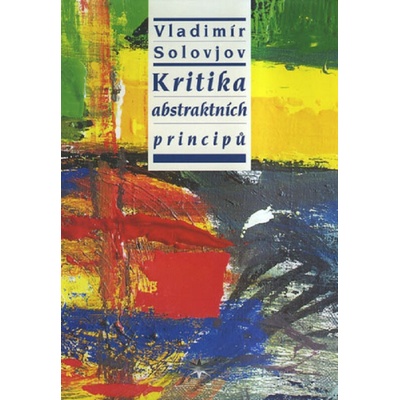 Kritika abstraktních principů - Vladimír Solovjov