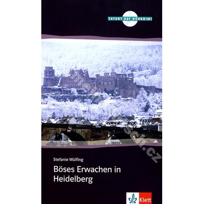 Böses Erwachen in Heidelberg nemecká četba v origináli s CD a cvičeniami