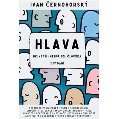 Hlava největší nepřítel člověka, 3. vydání - Ivan Černohorský
