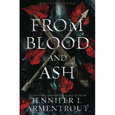 From Blood and Ash - Jennifer L. Armentrout