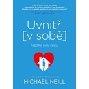 Uvnitř v sobě Michael Neill