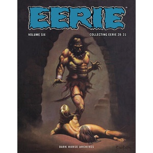Eerie Archives Volume 6 | Nicola Cuti, Jack Sparling (ISBN: 9781506736242)
