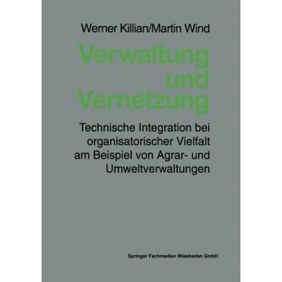 Verwaltung Und Vernetzung | Werner Killian, Martin Wind