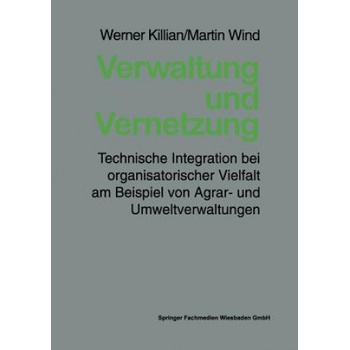 Verwaltung Und Vernetzung | Werner Killian, Martin Wind