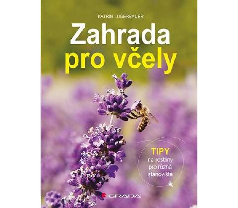 Zahrada pro včely