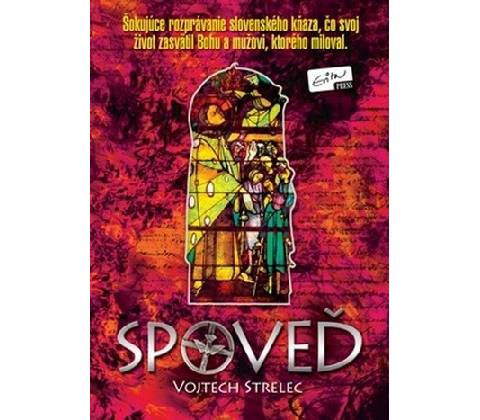 Spoveď - Adalberto V. Strelec