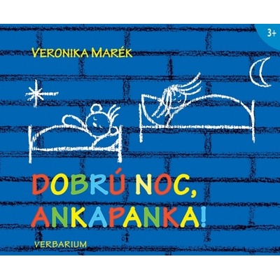 Dobrú noc, Ankapanka! - Veronika Marék