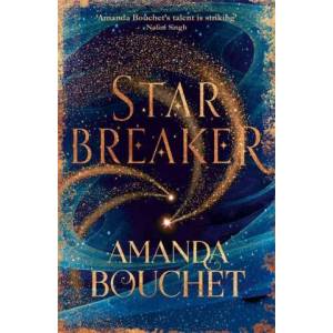 Starbreaker | Amanda Bouchet (ISBN: 9780349420912)