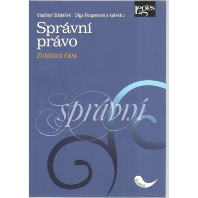 Správní právo - Vladimír Sedláček, Olga Pauperová
